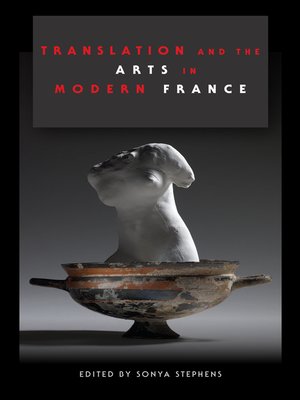 cover image of Translation and the Arts in Modern France
